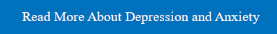 read more about depression and anxiety